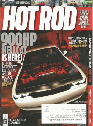 HOT ROD 2016 MAR - COPO vs DRAG PAK vs CJ, WILD HELLCAT, HEMI CHALLENGER